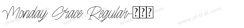Monday Grace Regular字体转换